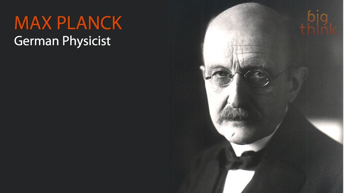 Max Planck: `` Je considère la conscience comme fondamentale ... ''